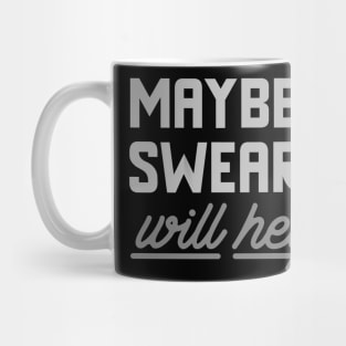 Swearing Mug